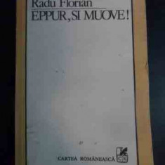 Eppur,si Muove - Radu Florian ,541230