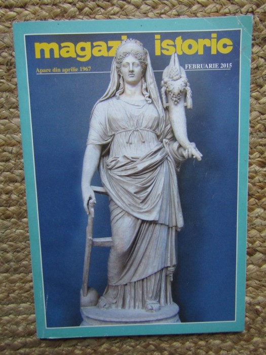 REVISTA MAGAZIN ISTORIC (Februarie, 2015)