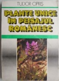 Carte Biologie: Plante unice in peisajul romanesc - Tudor Opris