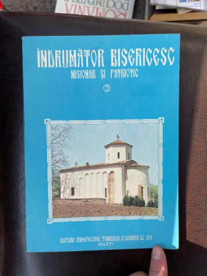 Indrumator bisericesc misionar si patriotic 3 1987 foto