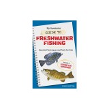 My Awesome Guide to Freshwater Fishing: Essential Techniques and Tools for Kids