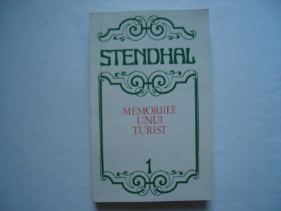 Memoriile unui turist (vol. I) - Stendhal foto