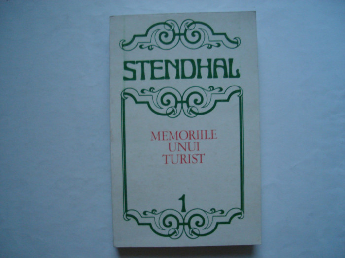 Memoriile unui turist (vol. I) - Stendhal