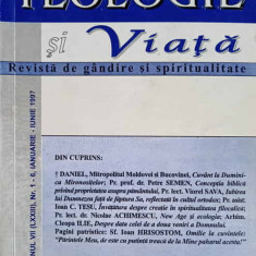 TEOLOGIE SI VIATA. REVISTA DE GANDIRE SI SPIRITUALITATE CRESTINA NR.1-6, IANUARIE-IUNIE 1997-MITROPOLIA MOLDOVEI