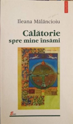 CALATORIE SPRE MINE INSAMI-ILEANA MALANCIOIU foto