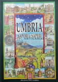 Cumpara ieftin UMBRIA. SAPORI e SAPERI - 1999 ($T147)