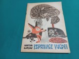 ISPRĂVILE VULPII *IUSTIN ILIEȘU / 1968 *00