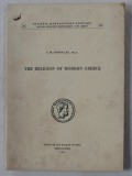 THE RELIGION OF MODERN GREECE par S.M. SOPHOCLES , 1961