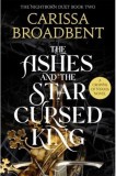 Ashes and the Star-Cursed King - SAS Gardners EU