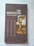 The Negotiator - Calina Cretescu-gogalniceanu ,267336