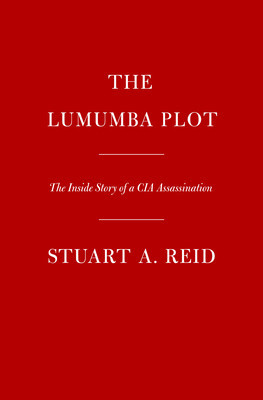 The Lumumba Plot: The Inside Story of a CIA Assassination foto