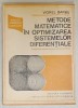 METODE MATEMATICE IN OPTIMIZAREA SISTEMELOR DIFERENTIALE de VIOREL BARBU , 1989