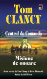 Misiune de onoare. Centrul de comandă (Vol. IX) - Paperback brosat - Tom Clancy - RAO