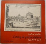 Catalog de grafica italiana (Sec. XVI-XIX) &ndash; Rodica Medelet