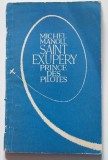 Michel Manoll - Saint-Exupery, prince des pilotes