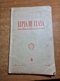 Revista lupta de clasa - iunie 1962