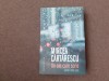 Mircea Cartarescu - Un om care scrie. Jurnal 2011-2017, 2019, Alta editura