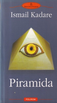 Ismail Kadare - Piramida foto
