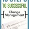 10 Steps to Successful Change Management
