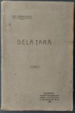 ION AGARBICEANU / ION AGIRBICEANU - DELA TARA / DE LA TARA (VOLUM DE DEBUT / LUCEAFARUL - BUDAPESTA, 1906)