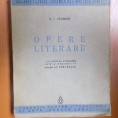 OPERE LITERARE de A. I. ODOBESCU , Bucuresti 1938