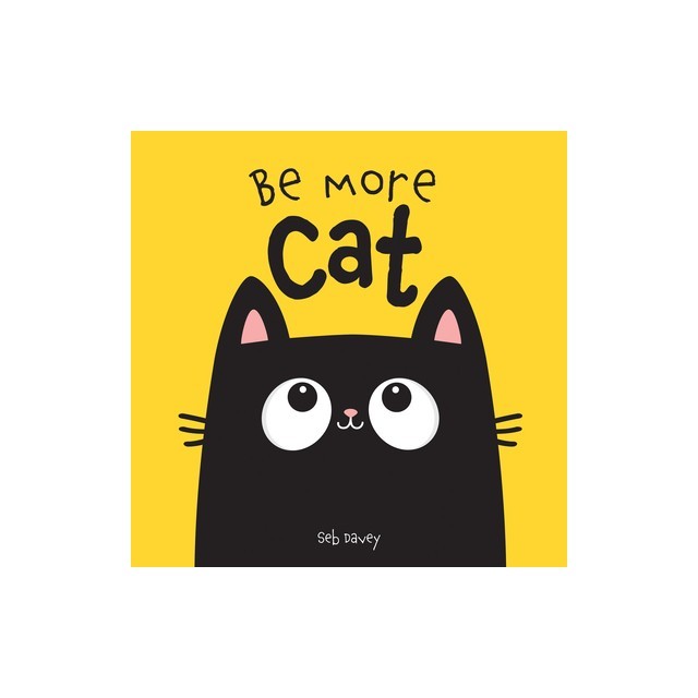 Be More Cat