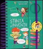 SPUNE-MI... STIINTA SI INVENTII-SABINE BOCCADOR-341056