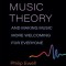 On Music Theory, and Making Music More Welcoming for Everyone