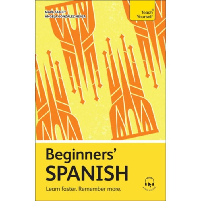 Beginners&#039; Spanish - Angela Gonzalez-Hevia