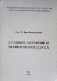 CHIRURGIE, ORTOPEDIE SI TRAUMATOLOGIE CLINICA-DAN GEORGE GOTIA