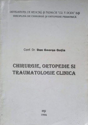 CHIRURGIE, ORTOPEDIE SI TRAUMATOLOGIE CLINICA-DAN GEORGE GOTIA foto