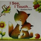 I See, I Touch...