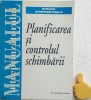 Planificarea si controlul schimbarii Violeta Carutasu