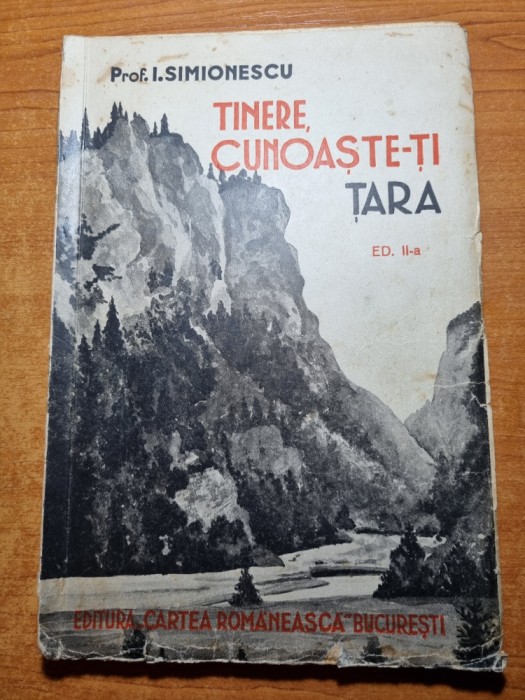 tinere,conoaste-ti tara - prof. i. simionescu-anul 1939-harta romania mare