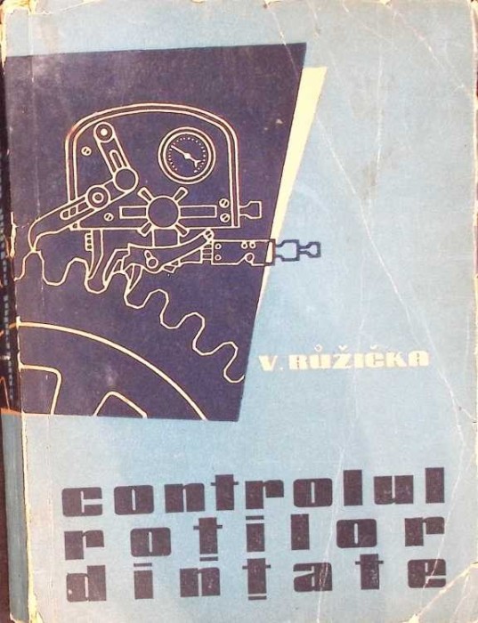 CONTROLUL ROTILOR DINTATE-V. RUZICKA-274313