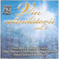 CD Vin Colindătorii Vol. 2: Mircea Vintilă, Ducu Bertzi, original