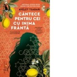 Cantece pentru cei cu inima franta - Ayelet Tsabari