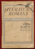 Literatura Romana clasa a XII-a liceu si anul IV licee de specialitate 1968, Clasa 12, Limba Romana, Editura Didactica Si Pedagogica