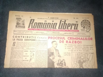 ZIARUL ROMANIA LIBERA 17 MAI 1945 PROCESUL CRIMINALILOR DE RAZBOI foto