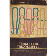 TEHNOLOGIA TRICOTAJELOR-C. PETRESCU, I. BARBU