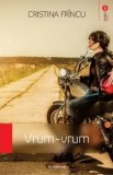 Vrum-vrum/Cristina Frincu