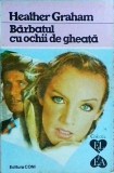 Heather Graham - Barbatul cu ochii de gheata