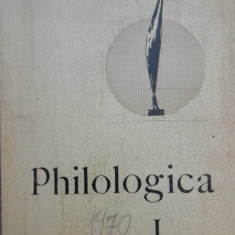 1970 PHILOLOGICA, An I, Centru istorie, etnografie CRAIOVA, Academie Gh Ivanescu