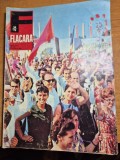 revista flacara 19 august 1972 - traian vuia- aviatia moderna , articol faramita lambru,litoralul romanesc