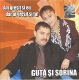 Nicolae Guță Și Sorina - Am Gresit Si Eu Dar Ai Gresit Si Tu!, CDr