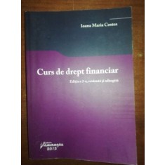 Curs de drept financiar - Ioana Maria Costea