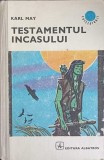 Testamentul Incasului - Karl May - Albatros 1970 - Roman de Aventuri, Editie Cartonata