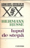 Lupul de stepa. Siddhartha - Hermann Hesse