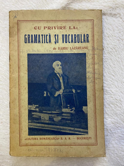 Barbu Lazareanu - Cu privire la: Gramatica si Vocabular 1940