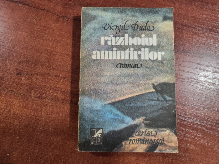 Razboiul amintirilor de Virgil Duda